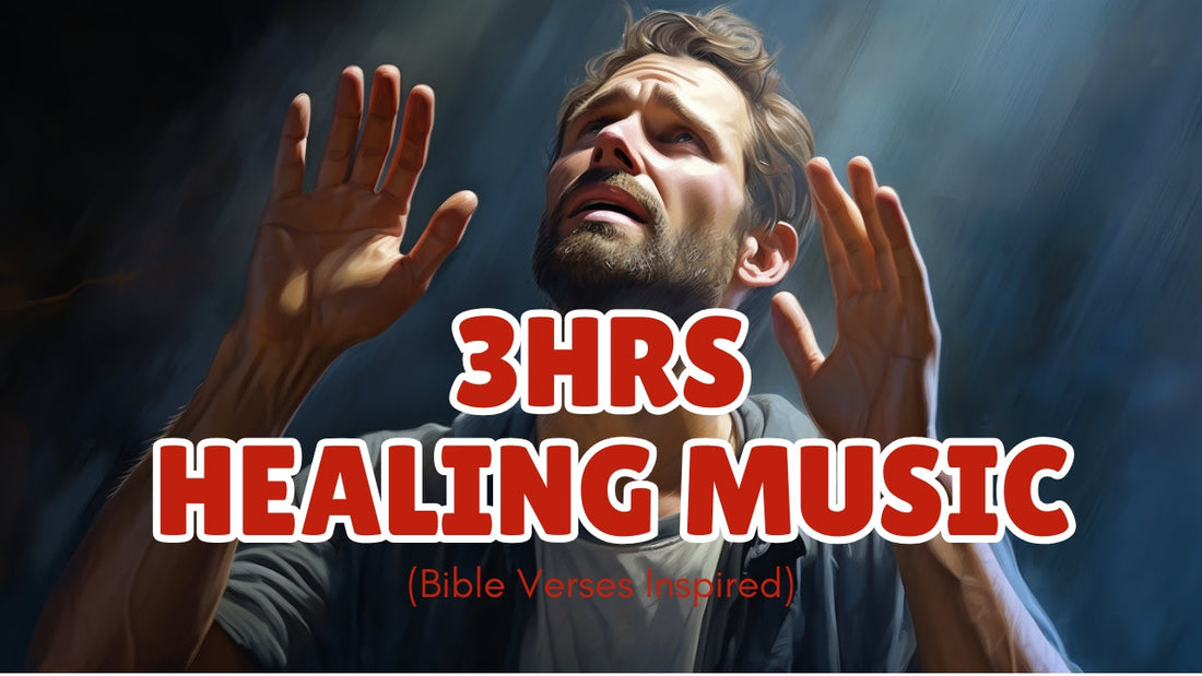 🎶 3 Hours of Healing Music | Bible Verse-Inspired | Soul Refreshing &amp; Restorative ✨