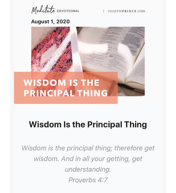 Wisdom Is the Principal Thing