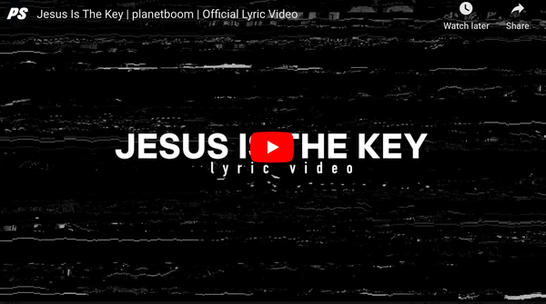 Jesus Is The Key Planetboom #WorshipJesus  #PraiseJesus