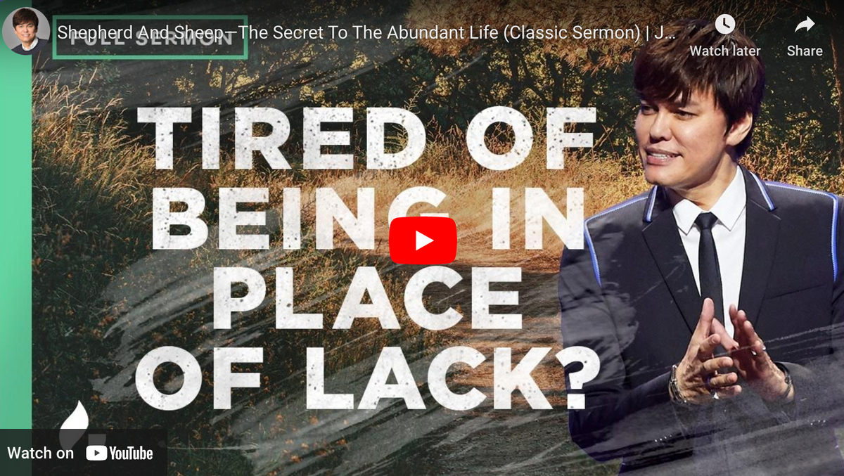 Shepherd And Sheep—The Secret To The Abundant Life (Classic Sermon) | Joseph Prince | Gospel Partner