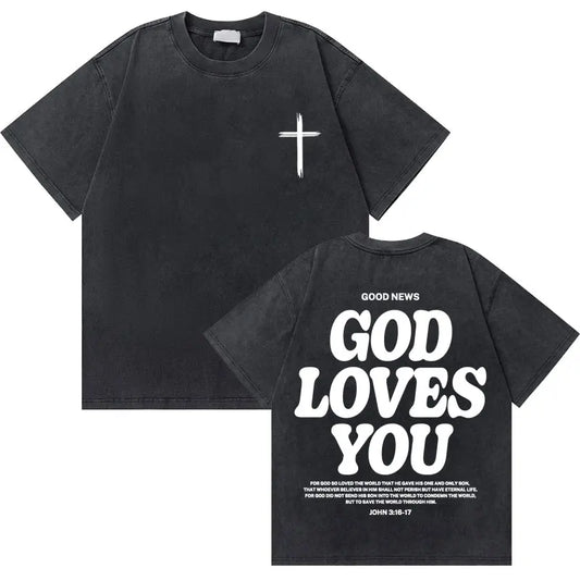 🔥 Washed Vintage “God Loves You” Tee – The Good News You Can Wear!