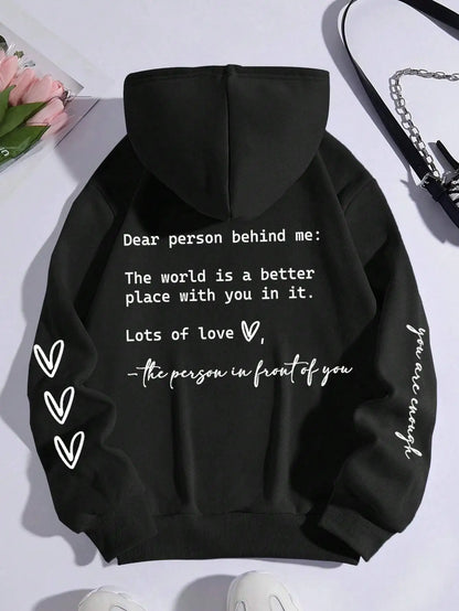 Spread Kindness Everywhere: 'Dear Person Behind Me' Graphic Hoodie