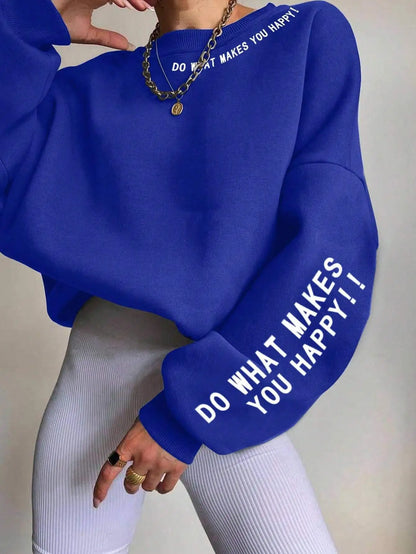 Do What Makes You Happy: Embrace Your Joy with This Cozy Sweatshirt