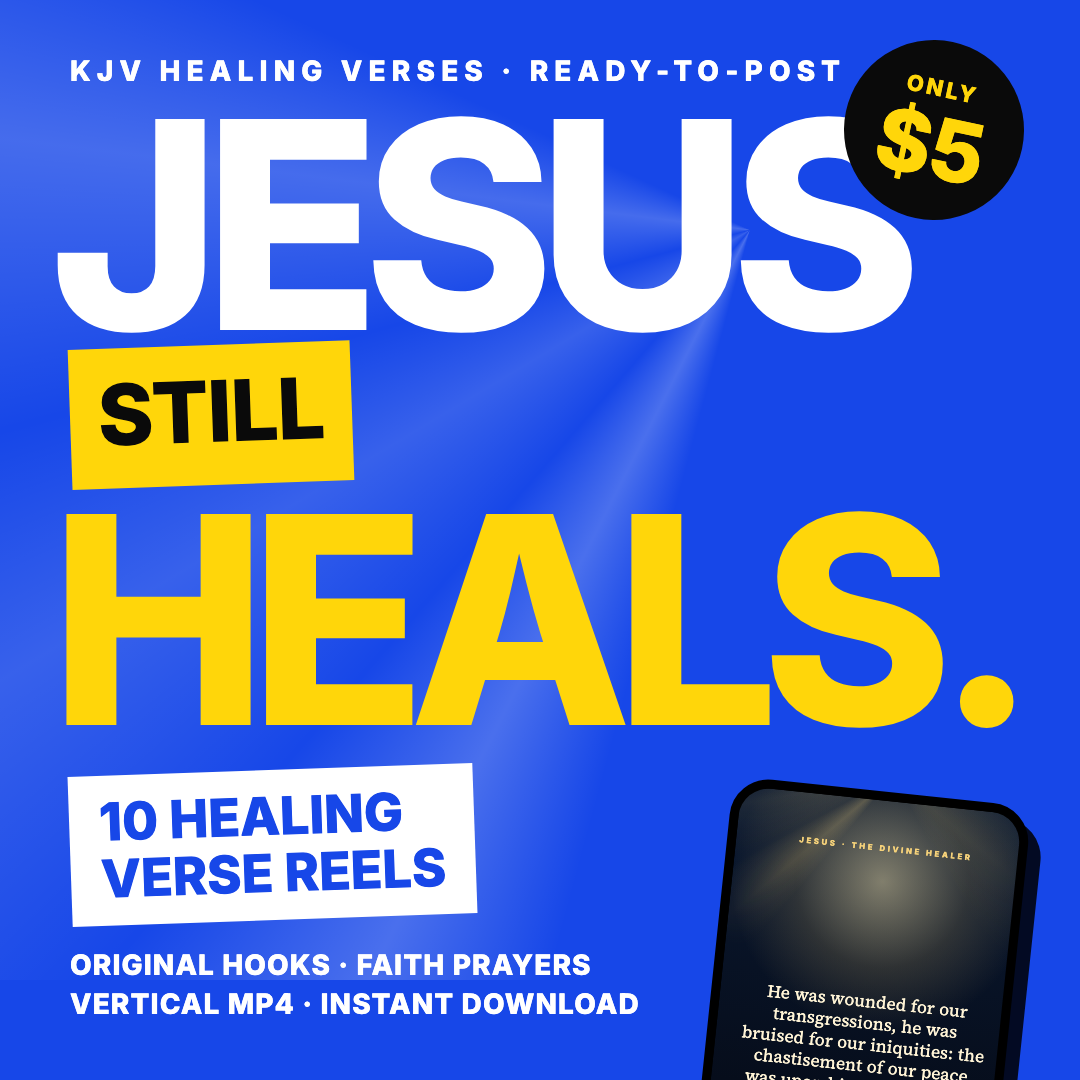 10 Healing Verse Reels – Jesus the Divine Healer | Ready-to-Post Instagram, TikTok & Facebook Reels