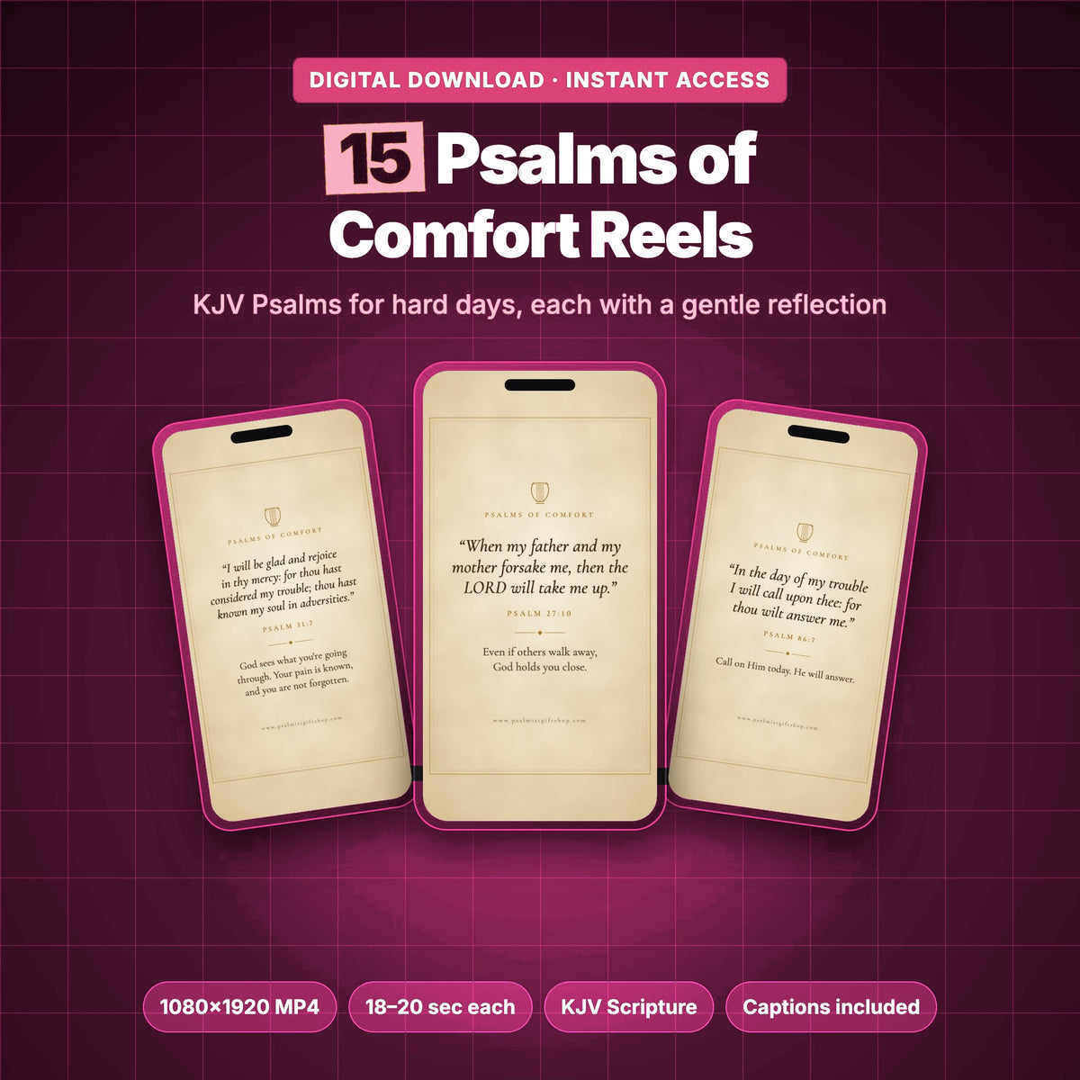 15 Psalms of Comfort Reels, KJV Psalm videos with a parchment design shown on three phones