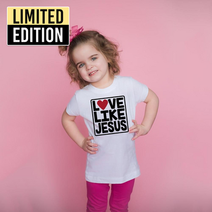 Love Like Jesus Kids Valentine's Day Christian Tshirts