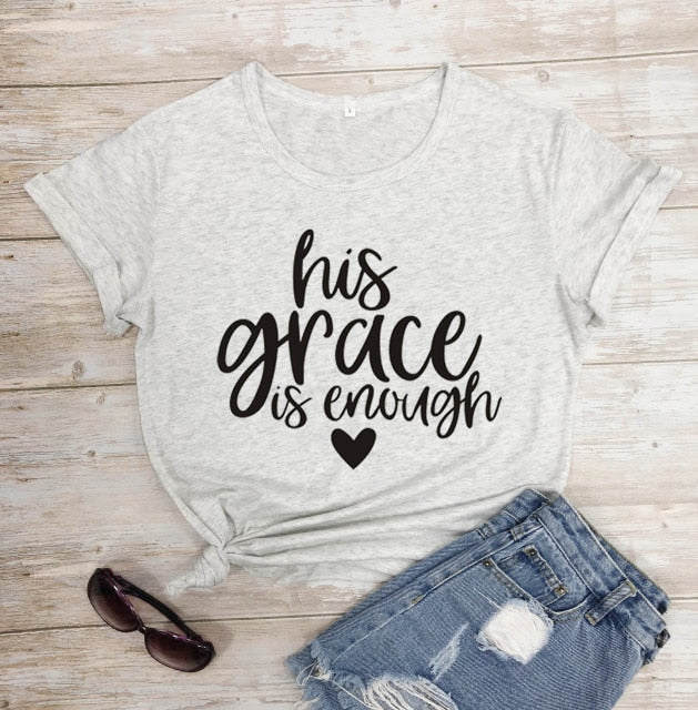 His Grace is Enough Christian Jesus Womens Shirt