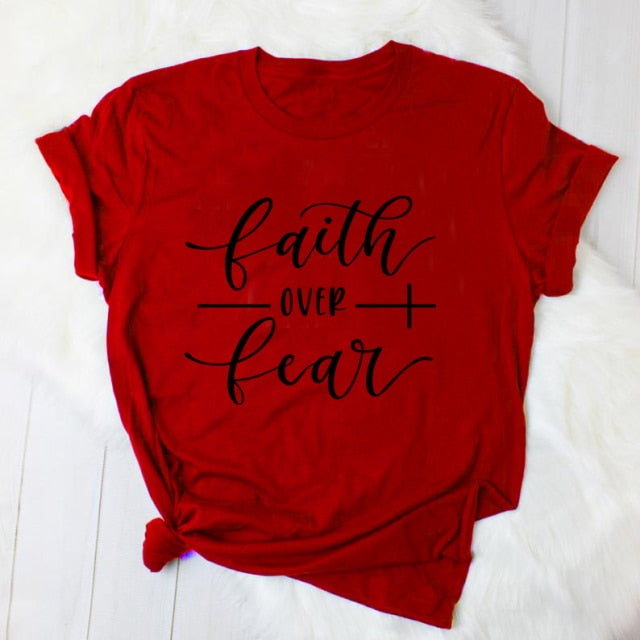 Faith Over Fear Christian T-Shirt Clothing For Women