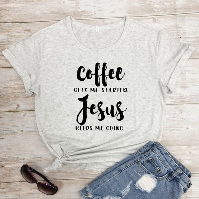 Coffee Gets Me Started Jesus Slogan T-Shirt Religious Clothes Stylish Cotton Tee Funny Christian Bible verse Grapjic Outfits Top