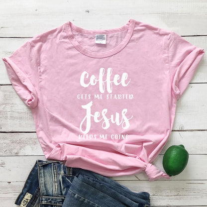 Coffee Gets Me Started Jesus Slogan T-Shirt Religious Clothes Stylish Cotton Tee Funny Christian Bible verse Grapjic Outfits Top